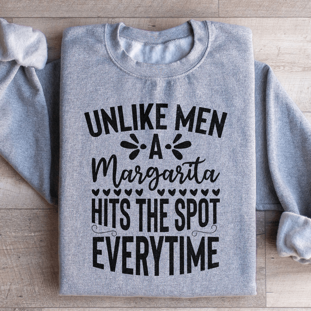 A Margarita Hits The Spot Everytime Sweatshirt - Apparel & Accessories > Clothing > Shirts & Tops