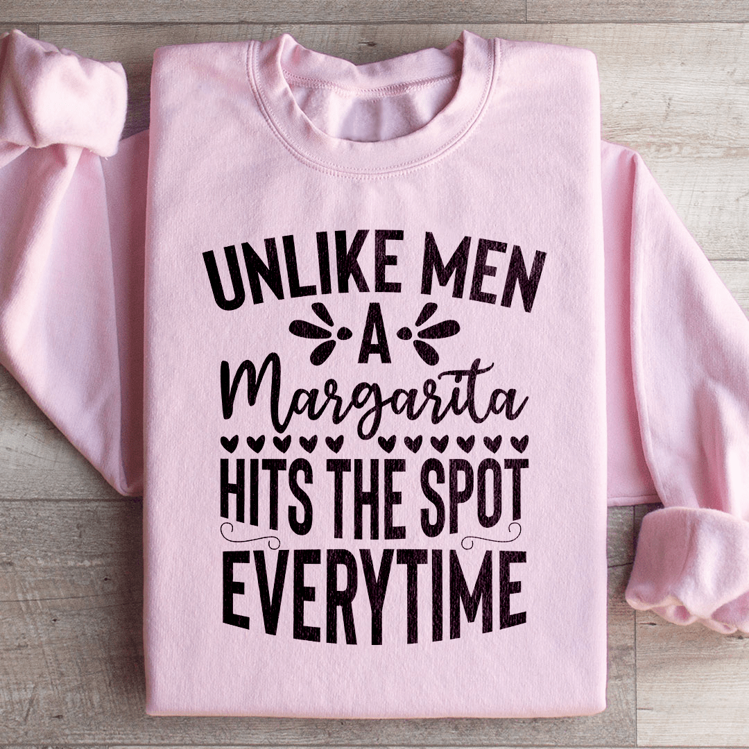 A Margarita Hits The Spot Everytime Sweatshirt - Apparel & Accessories > Clothing > Shirts & Tops