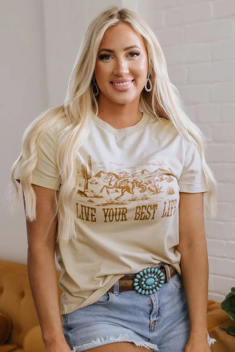 Beige LIVE YOUR BEST LIFE Crew Neck Western Graphic Tee - Love Salve 