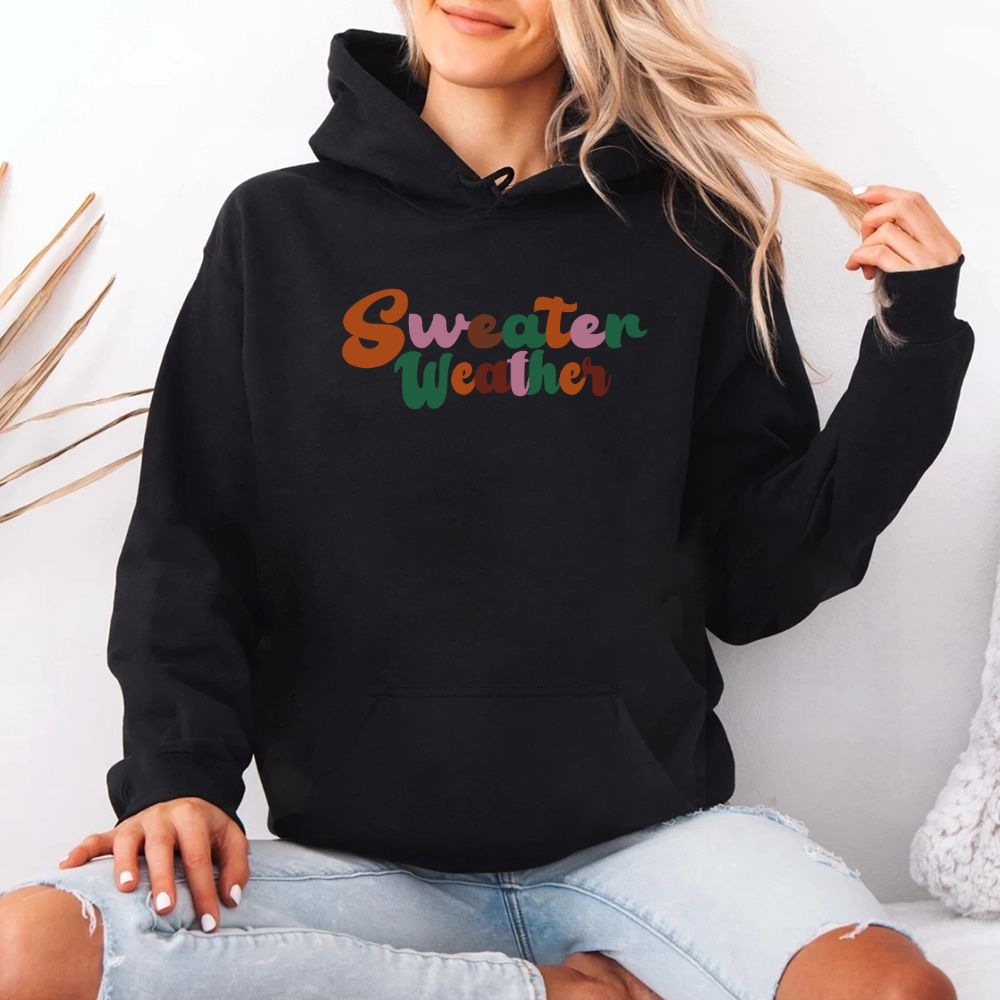 Sweater Weather Fall Vibes Hoodie Adorb Custom Tees