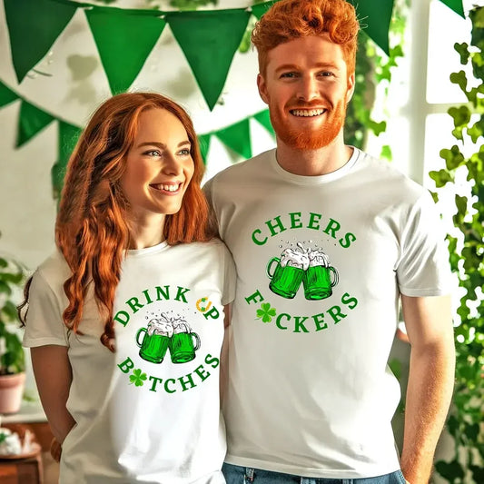 Adorb.co Cheers F*ckers, Drink Up B*tches Saint Paddy Couples T-Shirt, a vibrant green explicit graphic tee for St. Patrick's