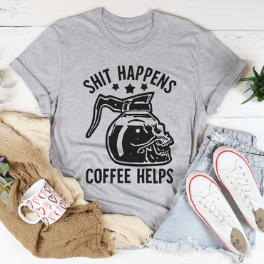 Coffee Helps Tee