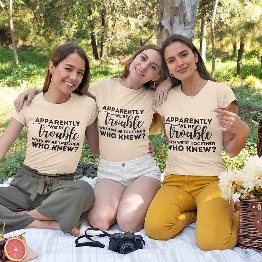 Apparently We're Trouble When We're Together Bachelorette Party T-Shirts - Product side view by Adorb.co