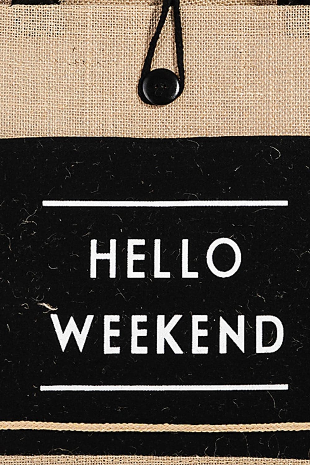 Fame Hello Weekend Burlap Tote Bag.