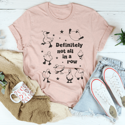 Definitely Not All In A Row Tee - Love Salve 