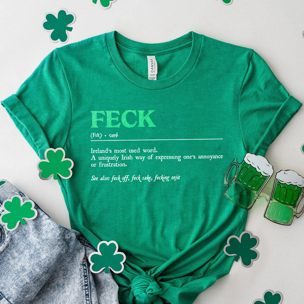 St. Patrick's Feck Definition Tees Adorb.co
