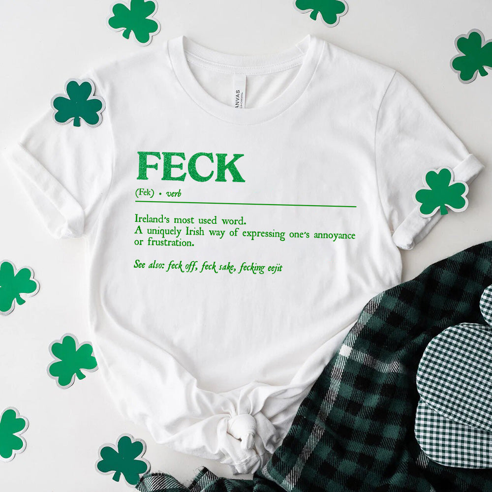 St. Patrick's Feck Definition Tees Adorb.co