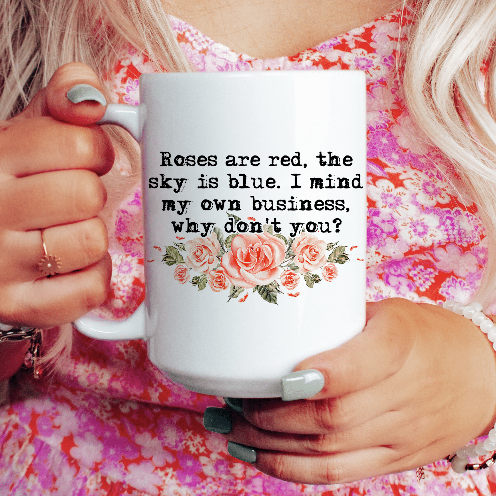 I Mind My Own Business Why Don't You Ceramic Mug 15oz - Love Salve 