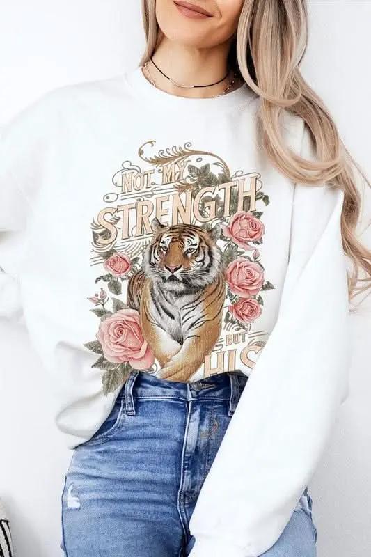 Not My Strength But His Tiger Graphic Sweatshirts - Love Salve 