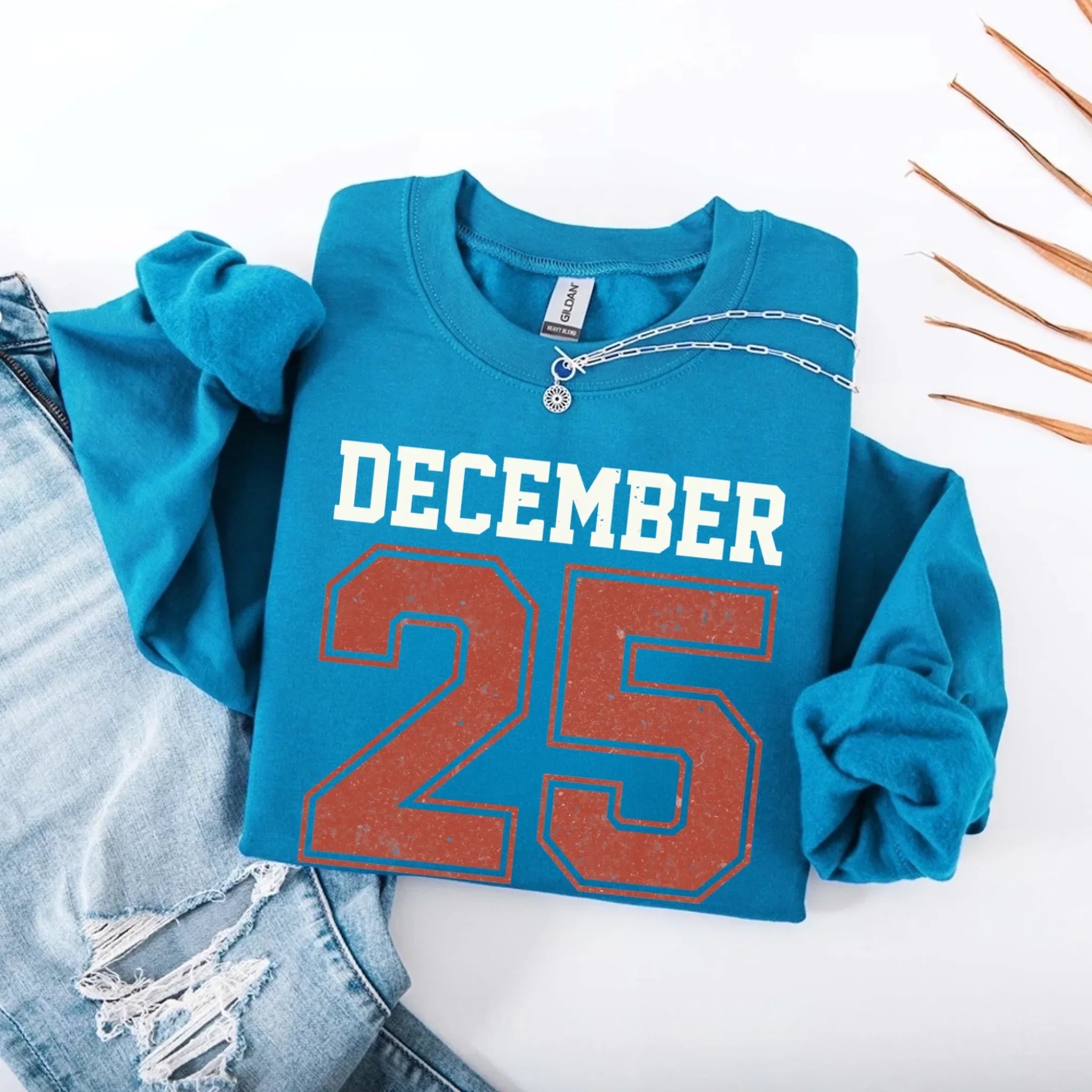 Retro Christmas DECEMBER 25 Sweatshirt Festive Holiday Sweater Adorb Custom Tees