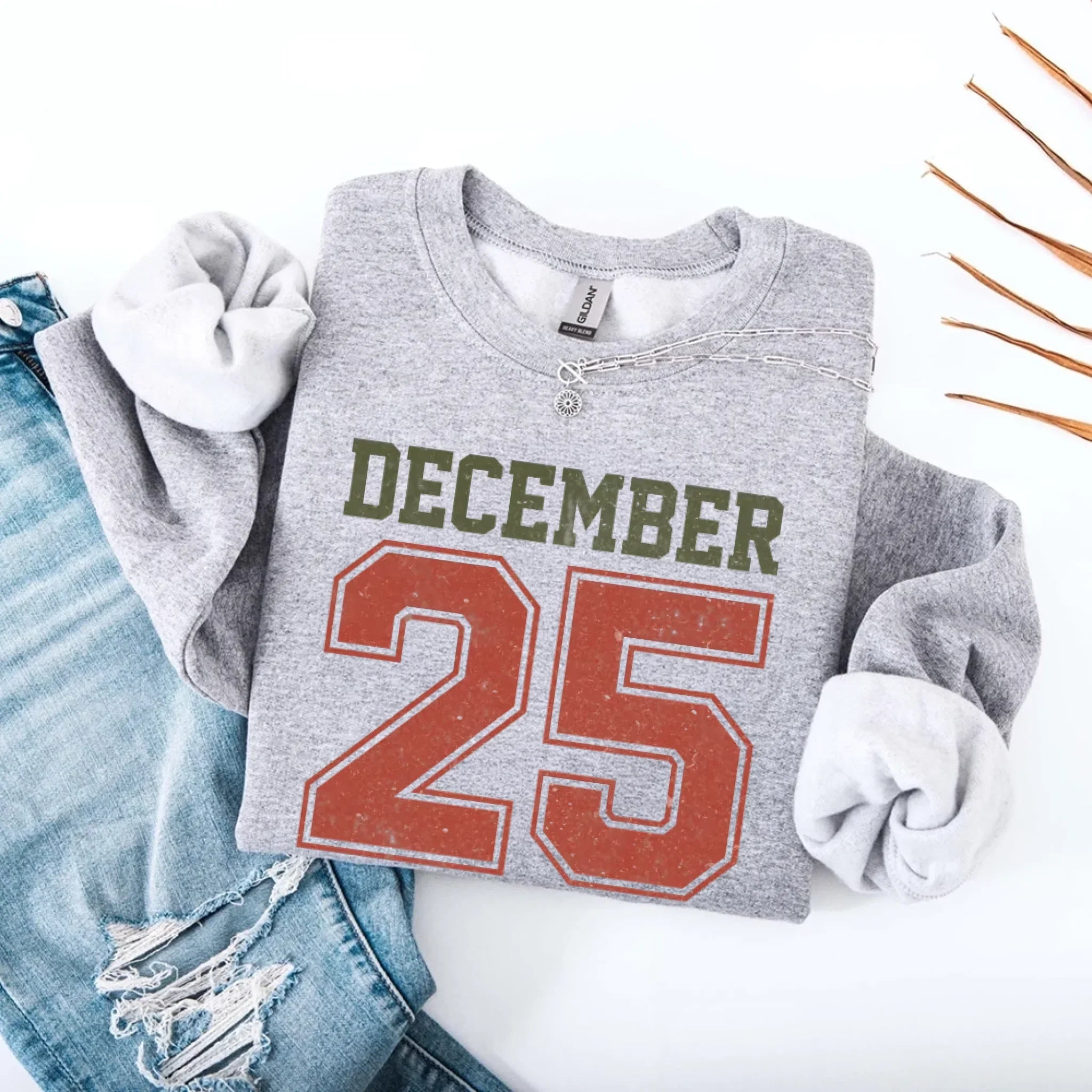 Retro Christmas DECEMBER 25 Sweatshirt Festive Holiday Sweater Adorb Custom Tees