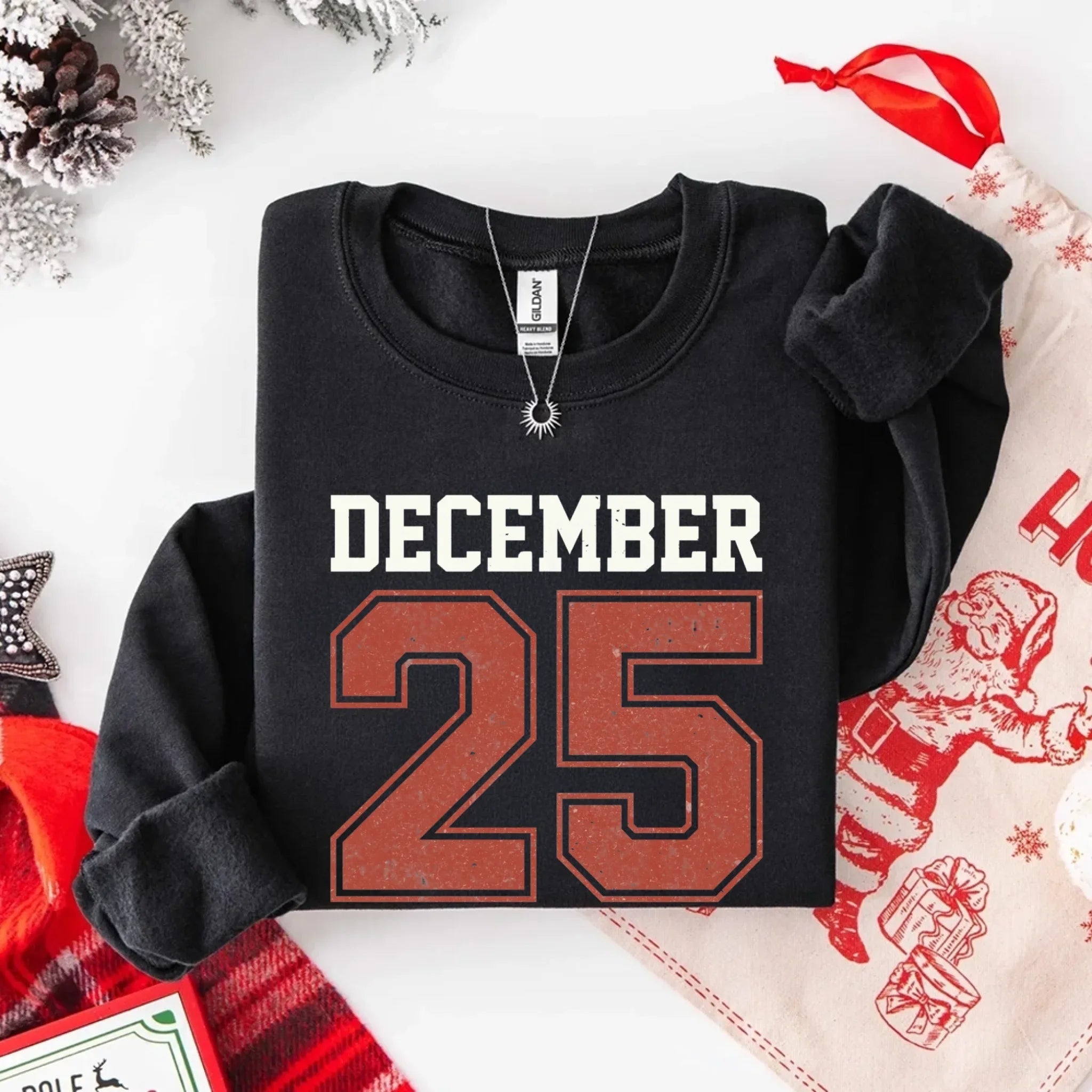 Retro Christmas DECEMBER 25 Sweatshirt Festive Holiday Sweater Adorb Custom Tees