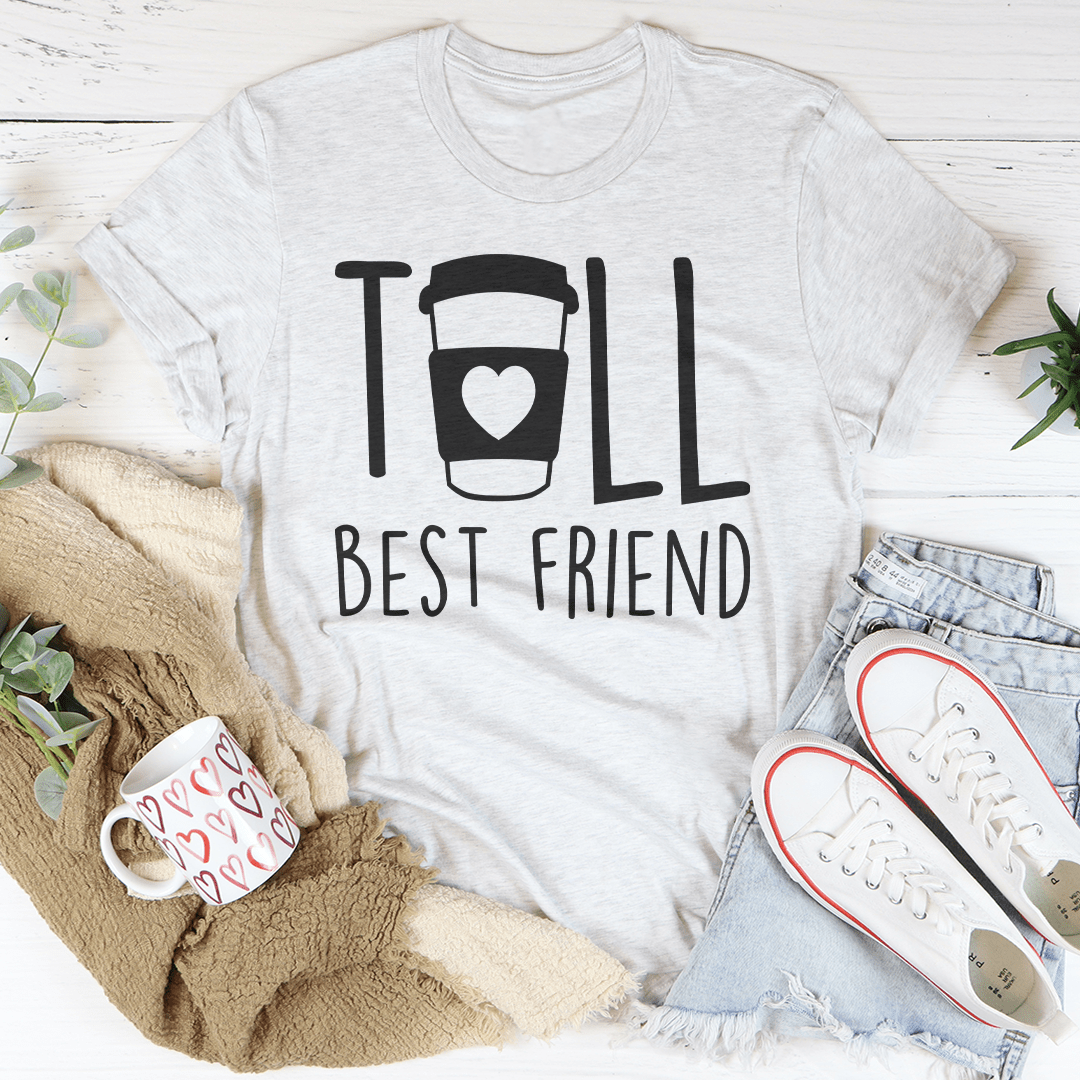Short Best Friend Tall Best Friend Tee - Love Salve