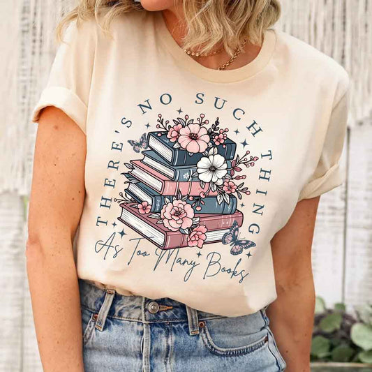 Floral Book Lover Tee – Too Many Books Shirt, Trendy Bookworm Gift for Her, Women's T-Shirt Adorb.co