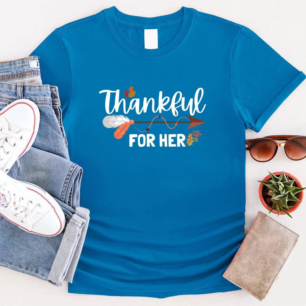 Thankful For Her/Him Thanksgiving Couple T-Shirt – Cute Matching Holiday Tees Adorb Custom Tees