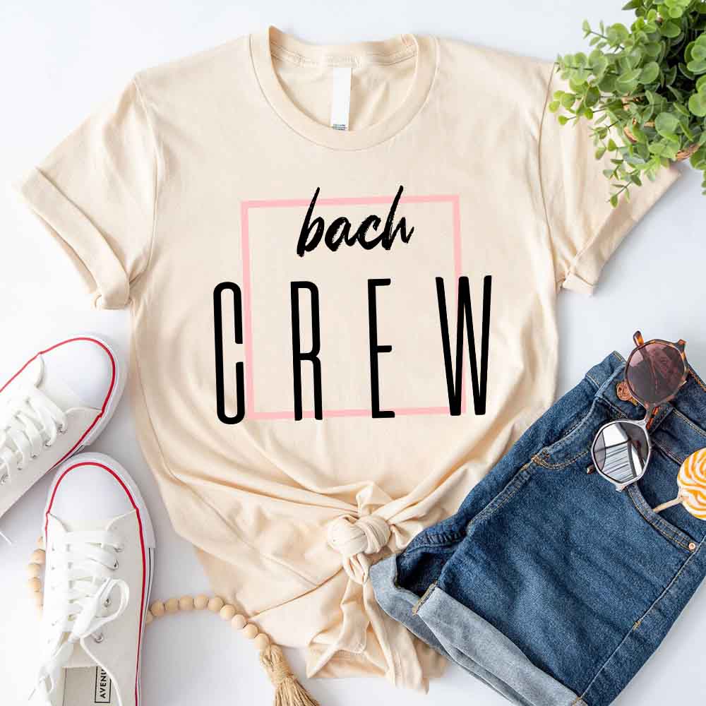 Bach Crew Bride To be Party Bachelorette T-shirt Adorb.co
