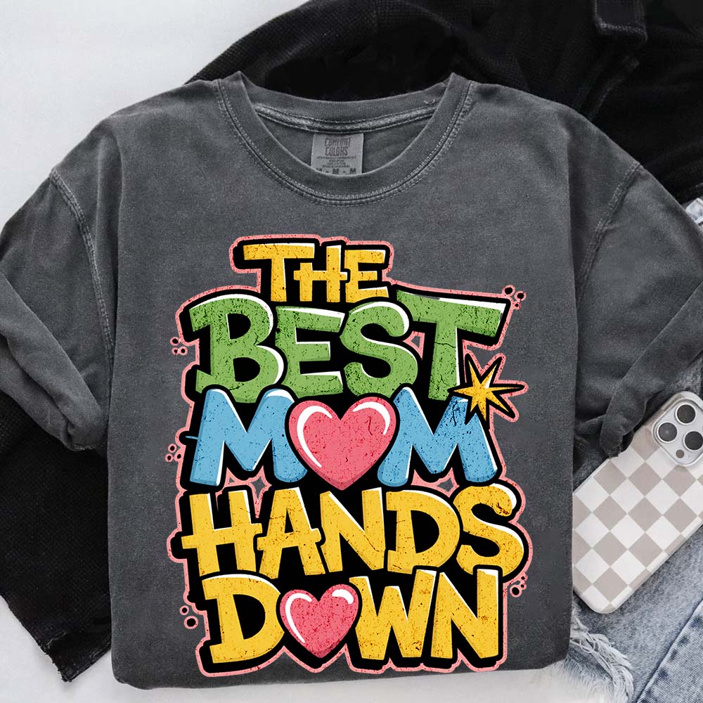Best Mom Hands Down Shirts – Cute & Trendy Mother’s Day Gift Tees Adorb.co