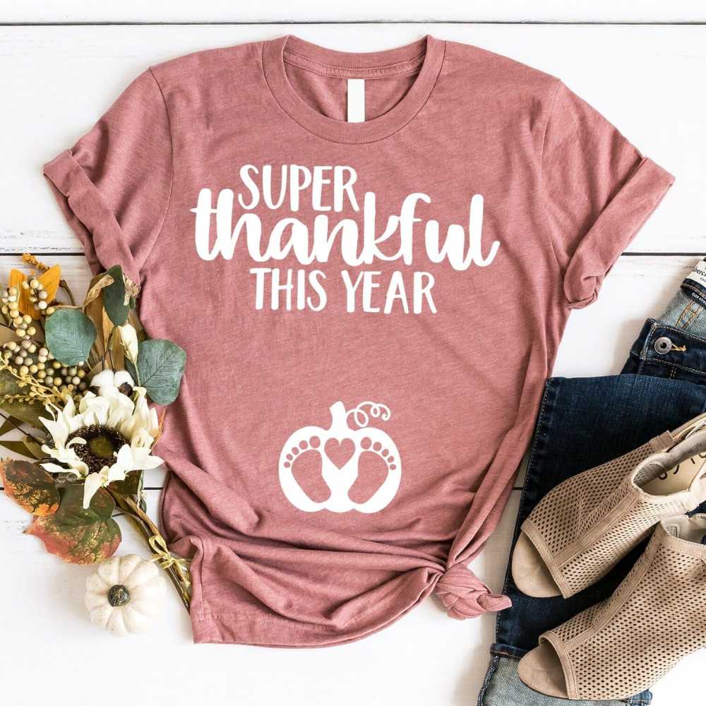 Super Thankful For This Year Tee Adorb Custom Tees