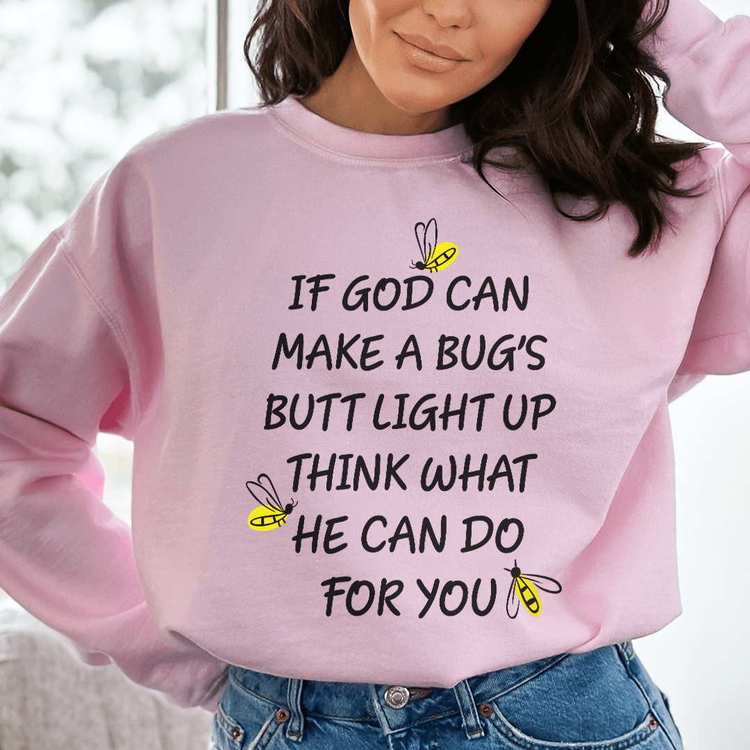 What God Can Do For You Sweatshirt - Love Salve 