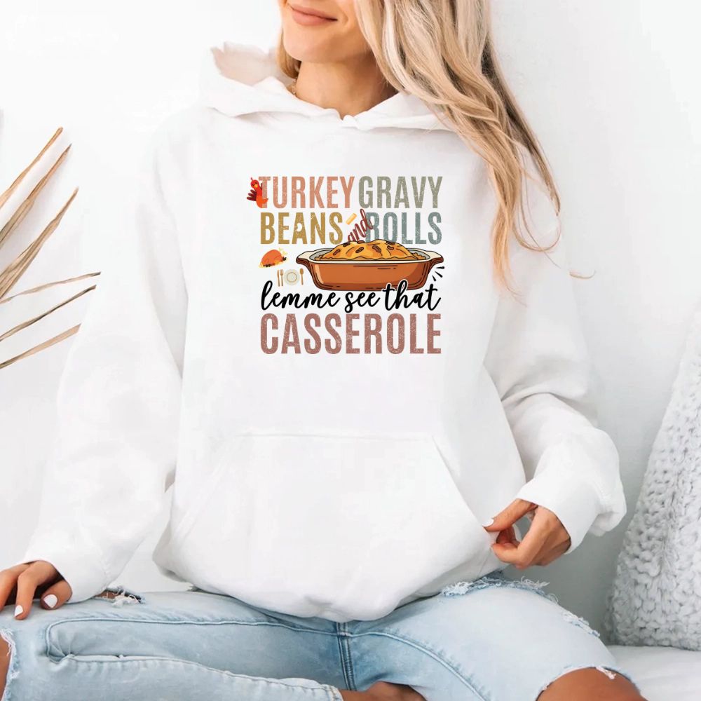 Turkey Gravy Beans & Rolls Hoodie – Funny Thanksgiving Casserole Hoodies Adorb Custom Tees