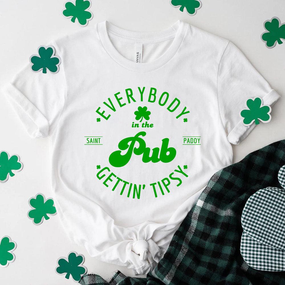 Funny Shirt – Everybody in the Pub Gettin' Tipsy Tee Adorb.co